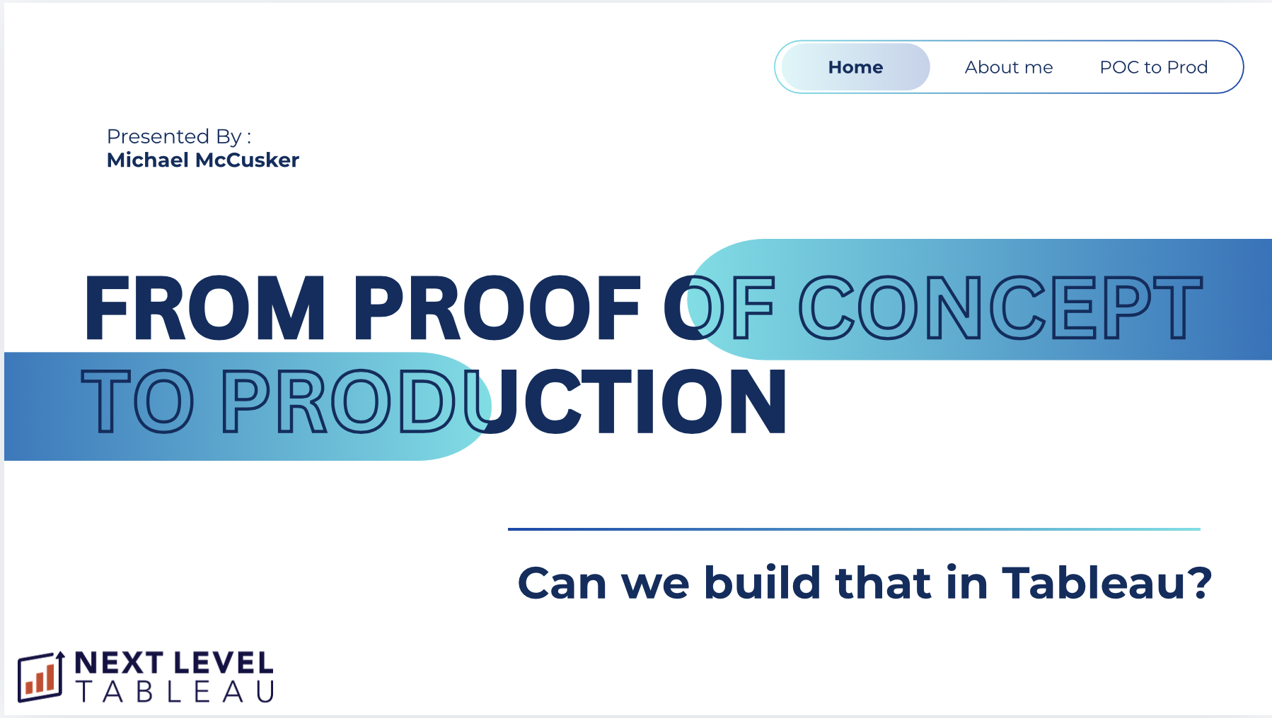 From Proof of Concept to Production